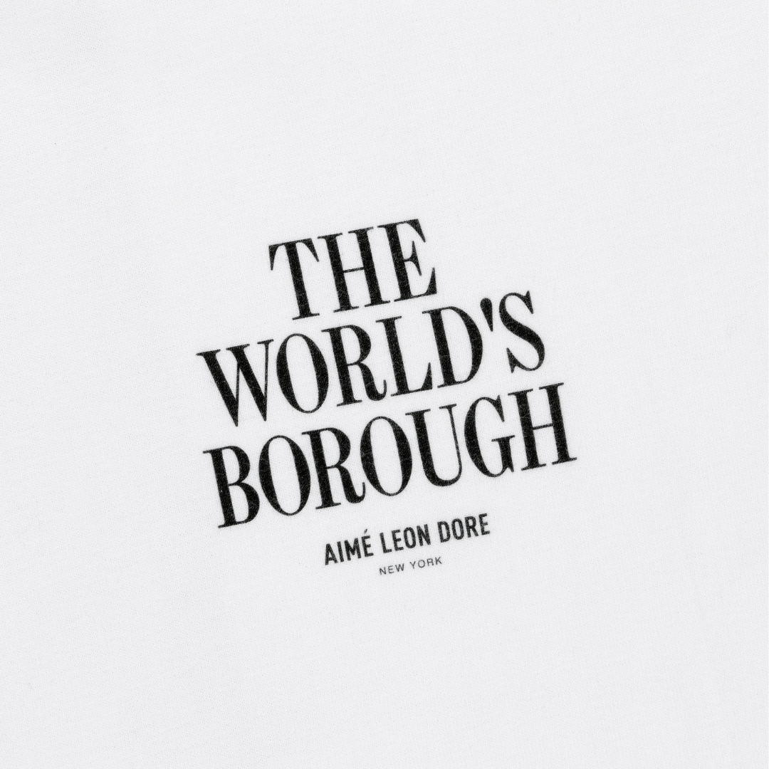 Aimé Leon Dore The World’s Borough Tee
